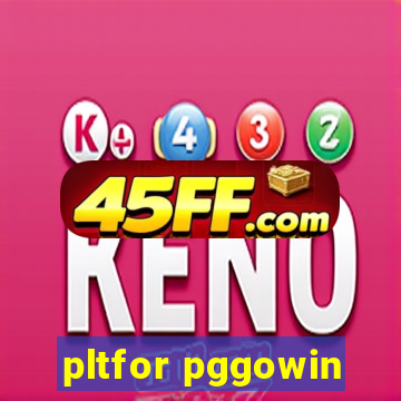 pltfor pggowin